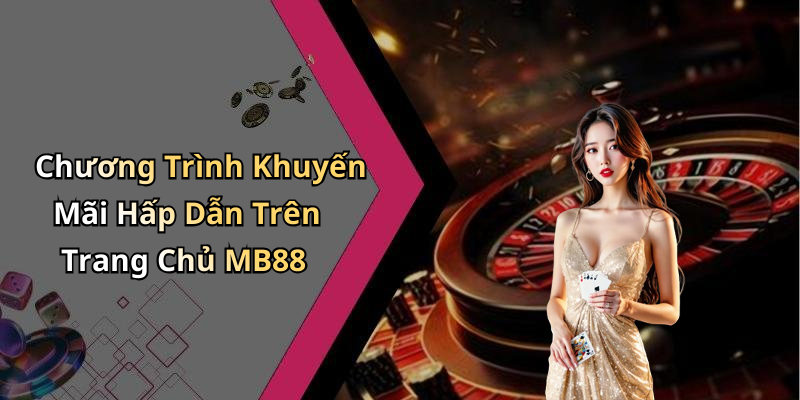 trang-chu-mb88-kham-pha-the-gioi-giai-tri-dinh-cao-online-92