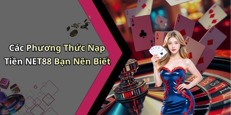 nap-tien-net88-kham-pha-the-gioi-giai-tri-dinh-cao-ngay-hom-nay-102