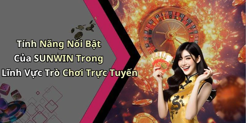 sunwin-kham-pha-the-gioi-giai-tri-truc-tuyen-dinh-cao-225